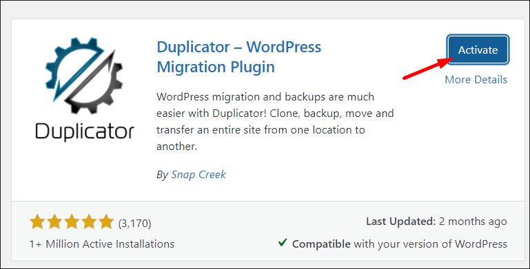 Duplicator plugin after its installed.